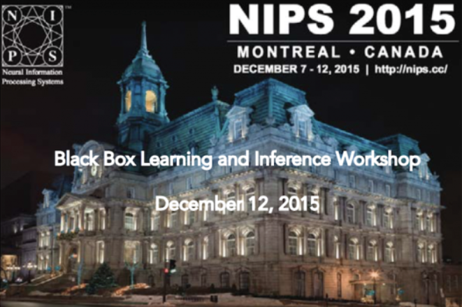 Image for NIPS 2015 Workshop on Black Box Learning and Inference