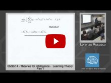 Embedded thumbnail for Lorenzo Rosasco: Learning Theory, Part 1 (local methods, bias-variance, cross validation) and Part 2 (regularization: linear least squares, kernel least squares)
